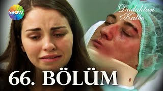 Dudaktan Kalbe 66. Bölüm | FULL BÖLÜM