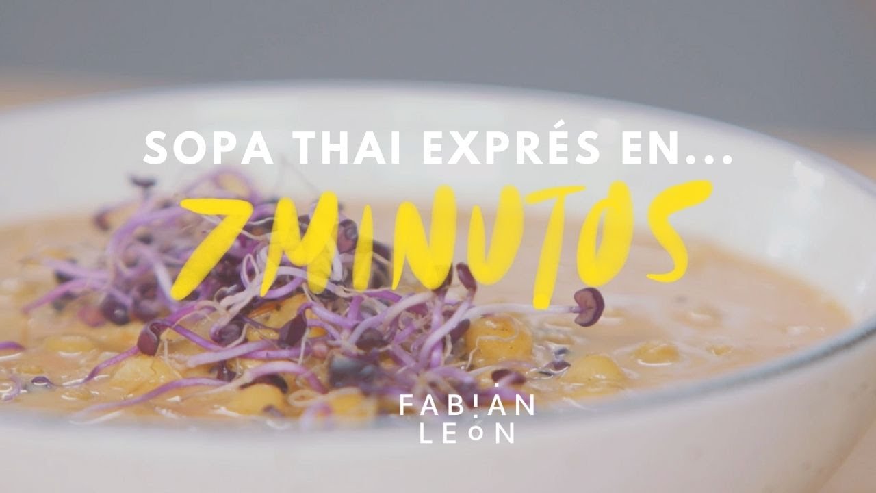 SOPA THAI exprés fácil y rápida | 3x02: Cocina en 7 MINUTOS 🔥