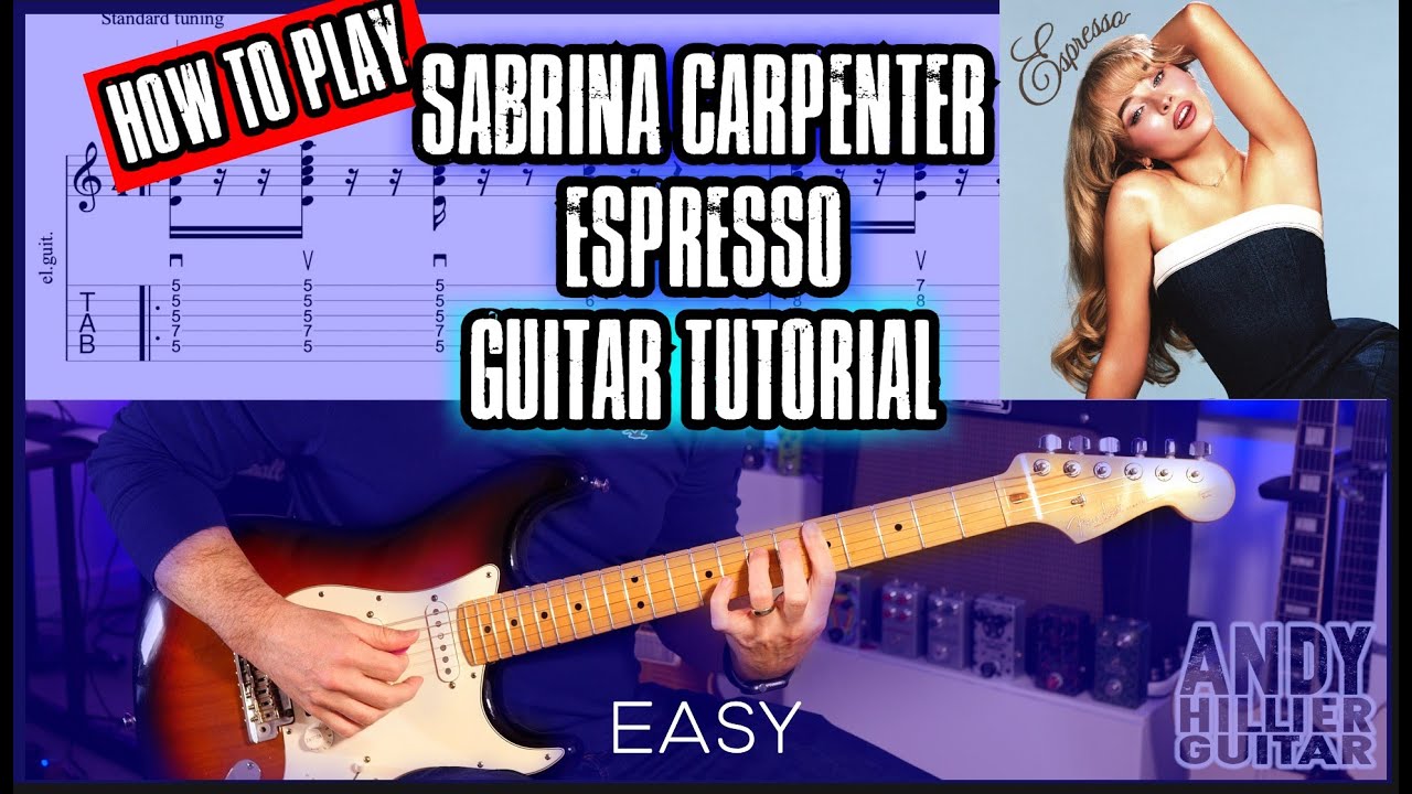 How to play Sabrina Carpenter Espresso Guitar Tutorial YouTube