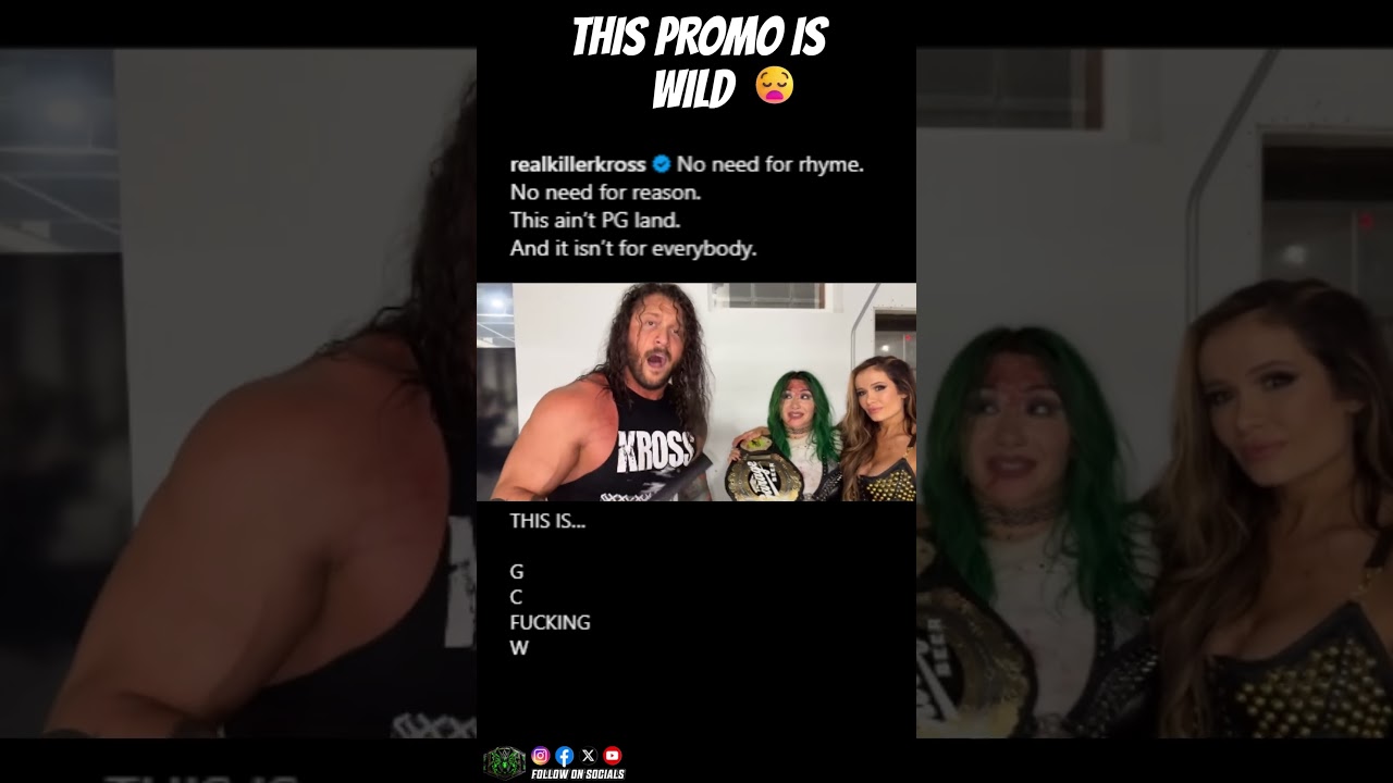 This Promo from KIller Kross is WILD! LOL 