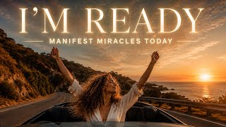 I’m ready ✨| Manifestation Song to attract abundance and miracles (Deep Afro House Affirmations)