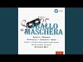 Miniature de la vidéo de la chanson Un Ballo In Maschera: Atto Iii, Scena 3. “Saper Vorreste” (Oscar)