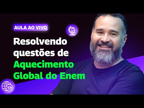 ESTRATÉGIAS PARA RESOLVER QUESTÕES DO ENEM SOBRE AQUECIMENTO GLOBAL