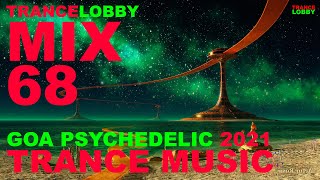🔴♫ NEW GOA PSYCHEDELIC TRANCE MUSIC 2021 ORIGINAL PSYTRANCE DJ MIX 143 150 BPM BY TRANCELOBBY 68 ♫🔴