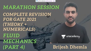 Fluid Mechanics (Part 4) | Complete Revision for GATE 2021 (Theory + Numericals) | Brijesh Dhemla