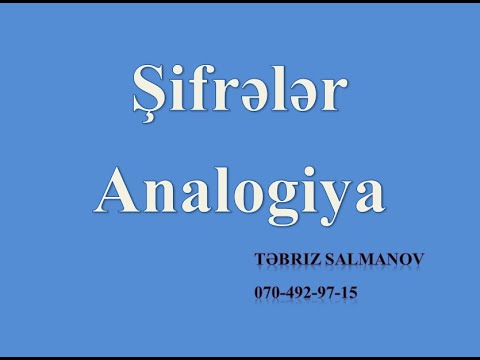 Məntiq | Ödənişsiz dərslər 1 | Şifrələr və analogiya | Təbriz Salmanov