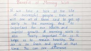 Write a short essay on Benefits of Morning Walk | Short Essay | English