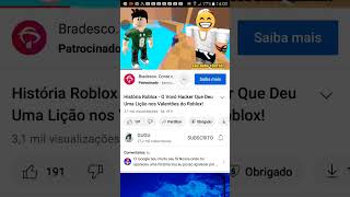 HISTORIA ROBLOX  O VOVÔ HACKER QUE DEU UMA LICAO  NOS VALENTOES  DO ROBLOX