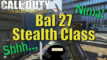 Ninja Class - Bal27 Stealth Class (33-6) - COD: AW