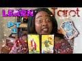 Learning Tarot For Beginners: Major Arcana PART 1