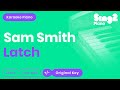 LATCH (Acoustic) [Piano Karaoke Demo] Sam Smith