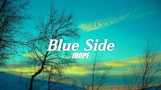 JHOPE - Blue Side (Outro) [Indo Lirik]