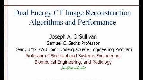 Dual Energy CT Image Reconstruction Algorithms and Performance