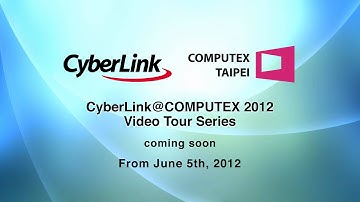 CyberLink @ Computex 2012