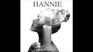 Hannie - Disposable (Official Audio)