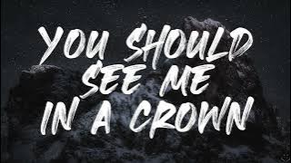 Billie Eilish - you should see me in a crown (Lyrics) 1 Hour