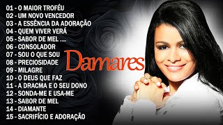 Damares 2025 - 10 Maiores Sucessos - Um Novo Vencedor, O Maior Troféu, Na Mesa Do Rei, Sabor De Mel