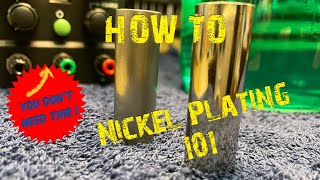 How to: Nickel Plating At Home…. How Easy!