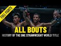 History Of The ONE Championship Strawweight World Title