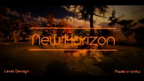 Unity 3D - Level Design | New Horizon Map [480p]