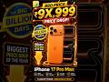 iPhone 17 Pro Max Price in Big Billion Day 2026 🔥 #shorts #iphone17promax #bigbillionday #iphone17