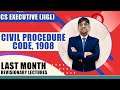 Civil Procedure Code, 1908 | CPC, 1908 | Last Month Revisionary Lectures | JIGL CS Executive
