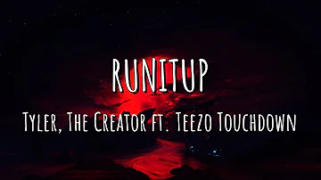 RUNITUP - Tyler, The Creator ft. Teezo Touchdown Creative Lyric Video