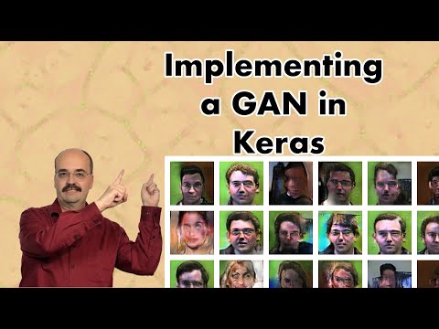 Creating and Training a Generative Adversarial Networks (GAN) in Keras (7.2)