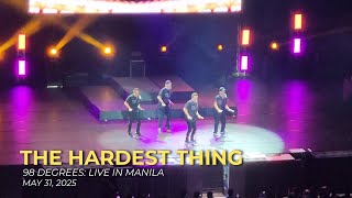 The Hardest Thing - 98 Degrees [Live in Manila | Day 2 - May 31, 2025]