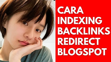 Cara Indexing URL Redirect Backlinks