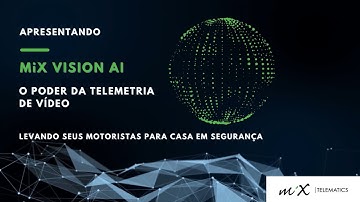 O poder da Telemetria de Vídeo: MiX Vision AI (Portuguese)