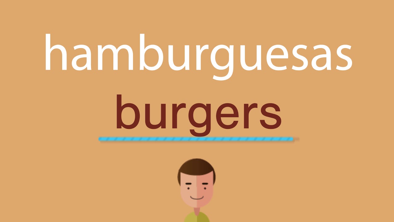 Como Se Dice Hamburguesa En Inglés