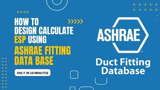 How To Calculate ESP of Duct Using "ASHRAE FITTING DATA BASE" screenshot 4