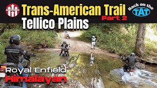 Riding the Royal Enfield Himalayan on the Trans American Trail (TAT): Part 2
