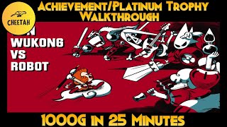 Sun Wukong VS Robot - Achievement / Platinum Trophy Walkthrough (1000G IN 25 MINUTES)