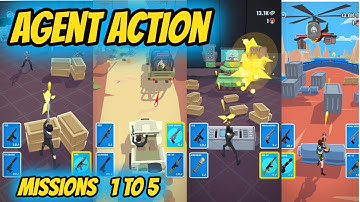 Agent Action Missions 1 to 5 Gameplay Walkthrough | (IOS - Android)