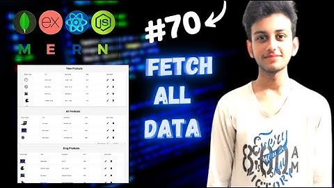MERN STACK E-Commerce Website Tutorial #70 🔥 Fetch All Products On Dashboard