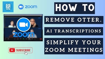 Simplify Your Zoom Meetings: How to Remove Otter.ai Transcriptions 2025