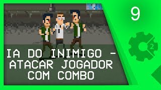 IA DO INIMIGO: COMBO DE ATAQUES - Curso Beat'em Up / Brawler Aula 9 [CONSTRUCT 2]