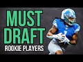 You NEED To Draft These Rookies In 2023 Fantasy Football