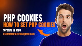 PHP COOKIES | HOW TO SET PHP COOKIES VARIABLES WITH HTML & CSS | FULL VIDEO | TUTORIAL IN URDU