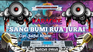 SANG BUMI RUA JURAI - KARAOKE REMIX LAMPUNG - NADA PRIA