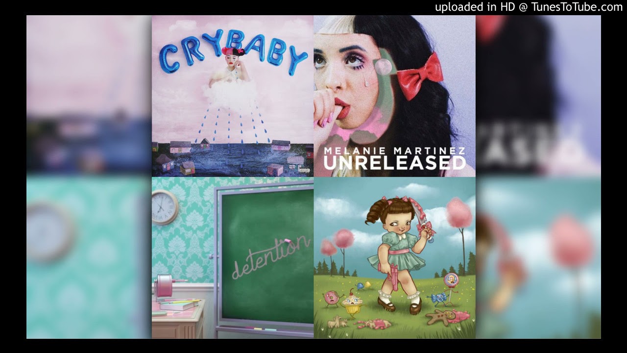 Melanie Martinez- Mad Crying In Detention On Monday (Minimix)