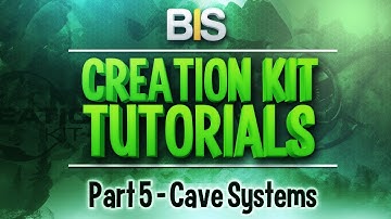 Skyrim Creation Kit Tutorials - Episode 5: Creating Cave Systems