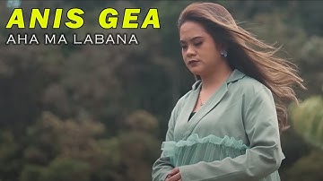 ANIS GEA - AHA MA LABANA