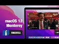 macOS 12 MONTEREY y las +25 NOVEDADES que aún no conocías