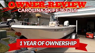 Carolina Skiff 162 JLS 1 Year Review
