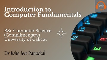 Introduction to Computer Science || Computer Fundamentals || Calicut University Complimentary CS