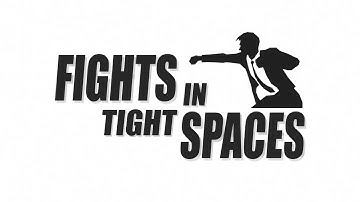 Fights in Tight Spaces - Final Mission