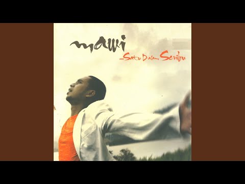 Putar Satu Dalam Seribu - Mawi